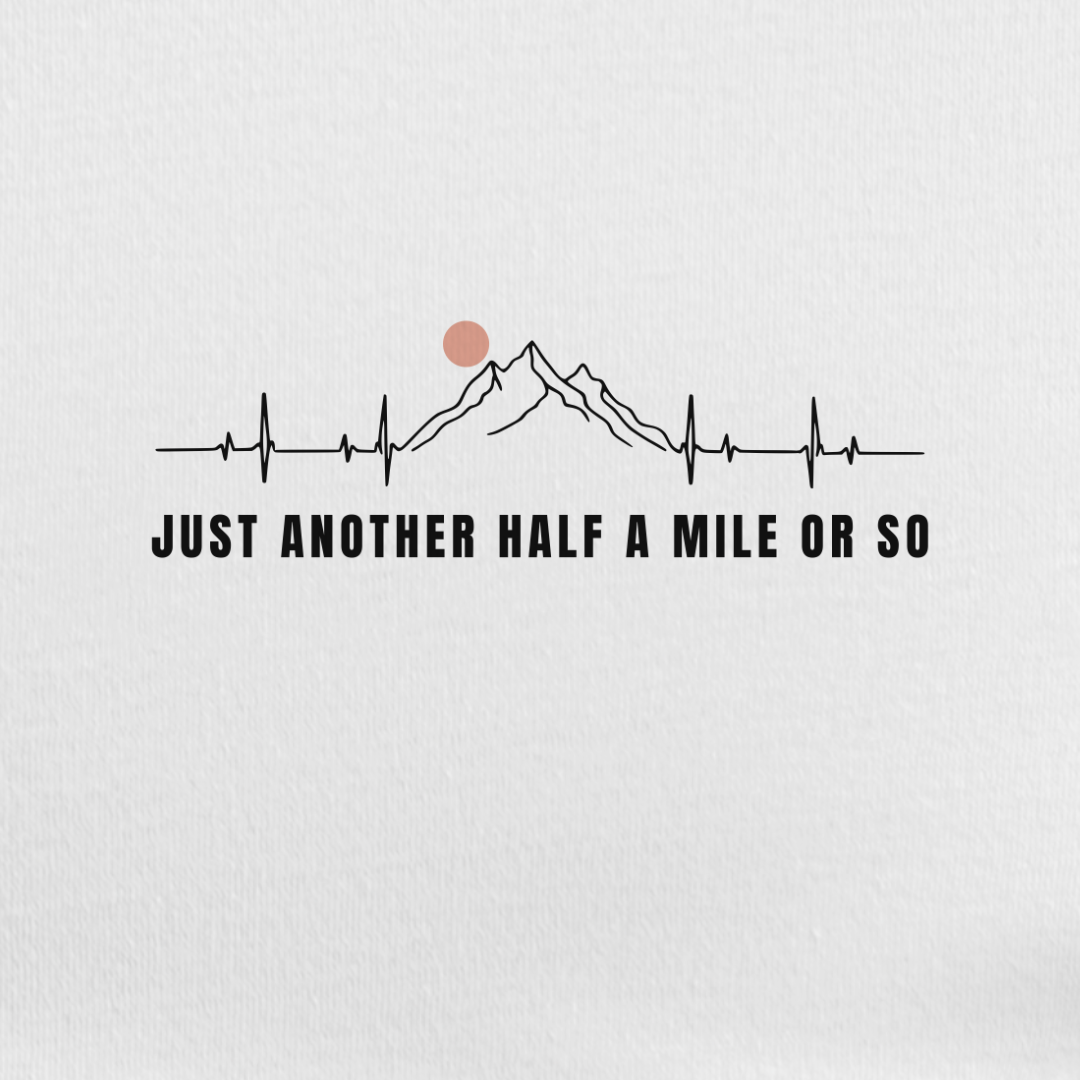 Another Mile or So Tee