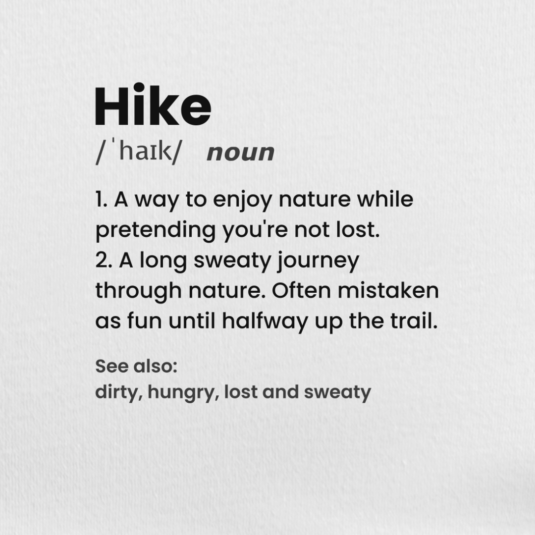 Hike? Tee